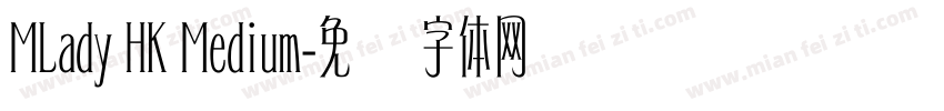 MLady HK Medium字体转换